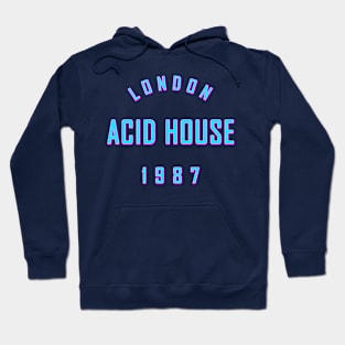 LONDON ACID HOUSE Hoodie